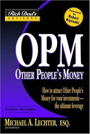 Rich Dads Advisors: OPM: How